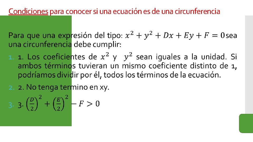 Condiciones para conocer si una ecuación es de una circunferencia 