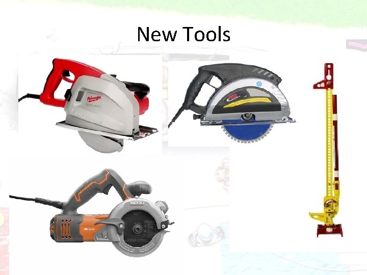 New Tools 