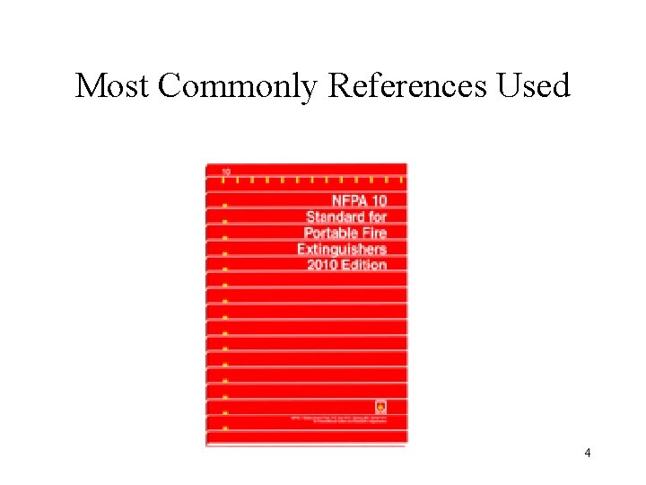 Most Commonly References Used 4 