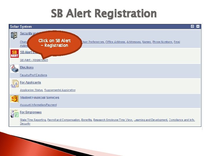 SB Alert Registration Click on SB Alert - Registration 