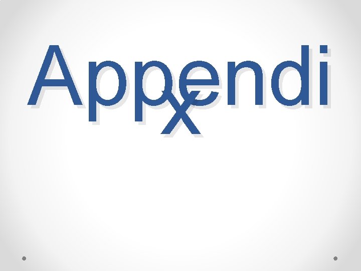 Appendi x 