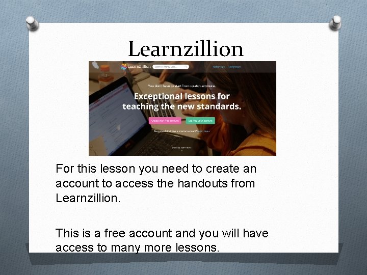 Learnzillion For this lesson you need to create an account to access the handouts