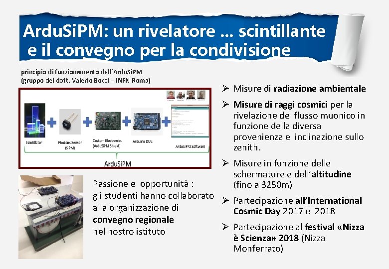 Ardu. Si. PM: un rivelatore. . . scintillante e il convegno per la condivisione