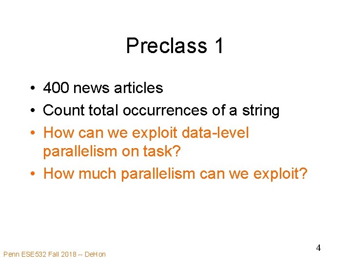 Preclass 1 • 400 news articles • Count total occurrences of a string •