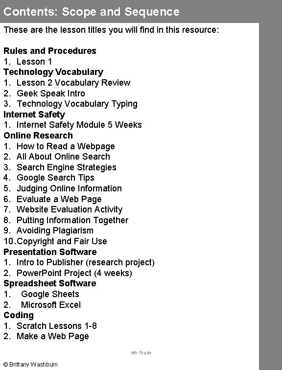 Contents: Scope and Sequence These are the lesson titles you will find in this