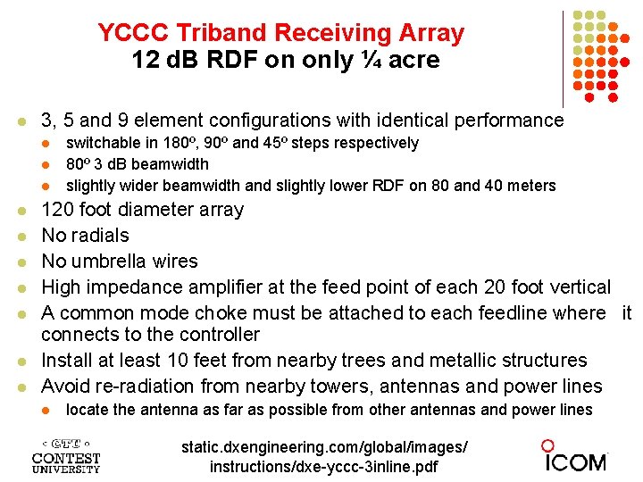 YCCC Triband Receiving Array 12 d. B RDF on only ¼ acre l 3,