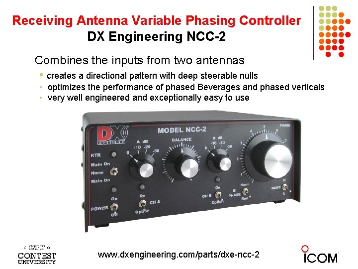 Receiving Antenna Variable Phasing Controller DX Engineering NCC-2 Combines the inputs from two antennas