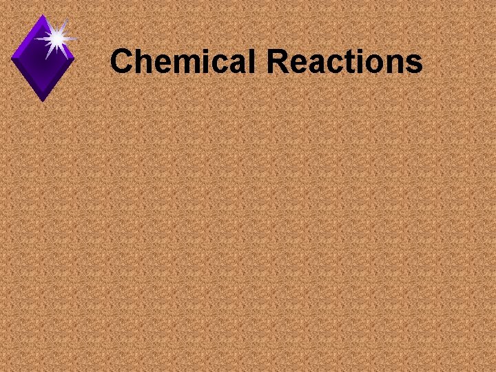 Chemical Reactions 