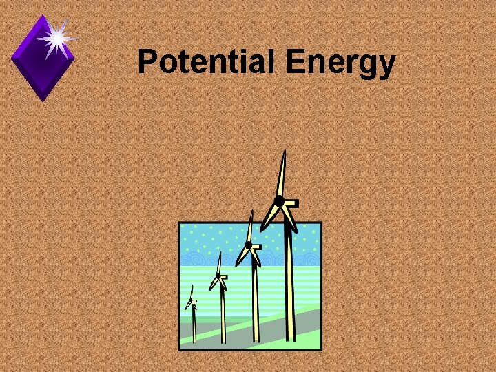 Potential Energy 