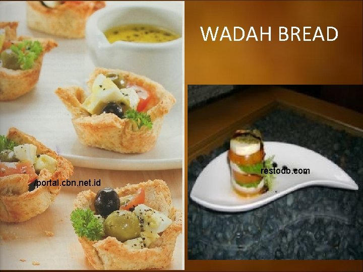 WADAH BREAD restodb. com /portal. cbn. net. id 