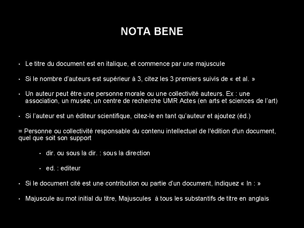 NOTA BENE • Le titre du document est en italique, et commence par une