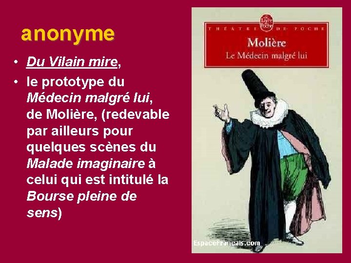 anonyme • Du Vilain mire, • le prototype du Médecin malgré lui, de Molière,