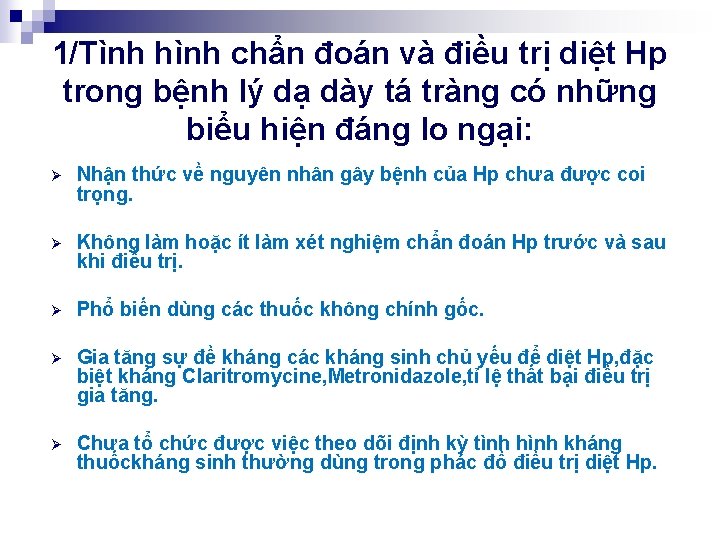 1/Tình hình chẩn đoán và điều trị diệt Hp trong bệnh lý dạ dày