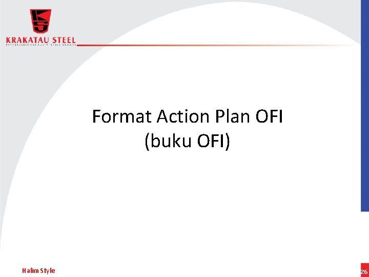 Format Action Plan OFI (buku OFI) Halim Style 26 