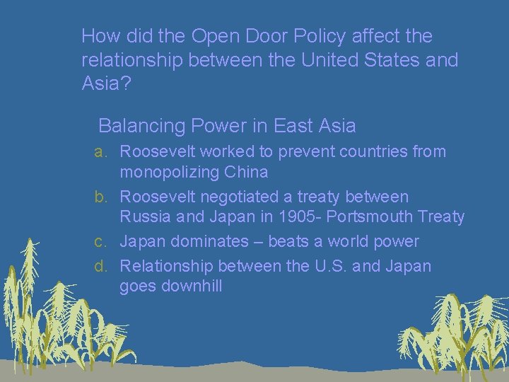How did the Open Door Policy affect the relationship between the United States and