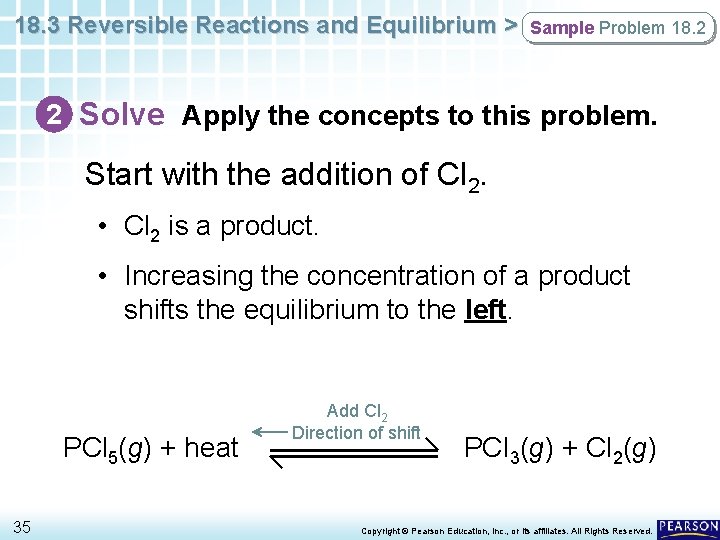 18. 3 Reversible Reactions and Equilibrium > Sample Problem 18. 2 2 Solve Apply
