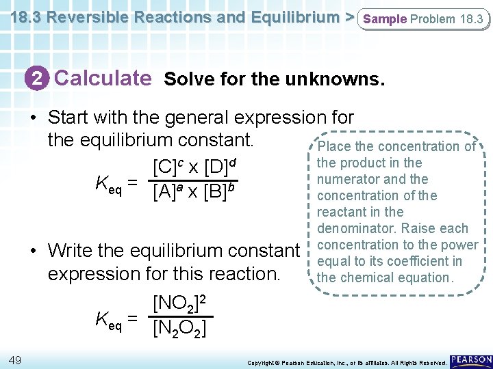 18. 3 Reversible Reactions and Equilibrium > Sample Problem 18. 3 2 Calculate Solve