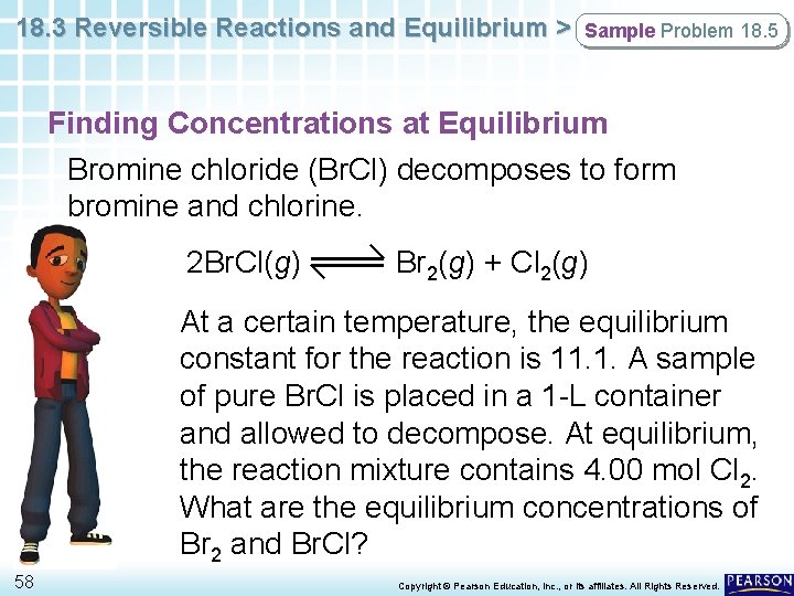 18. 3 Reversible Reactions and Equilibrium > Sample Problem 18. 5 Finding Concentrations at