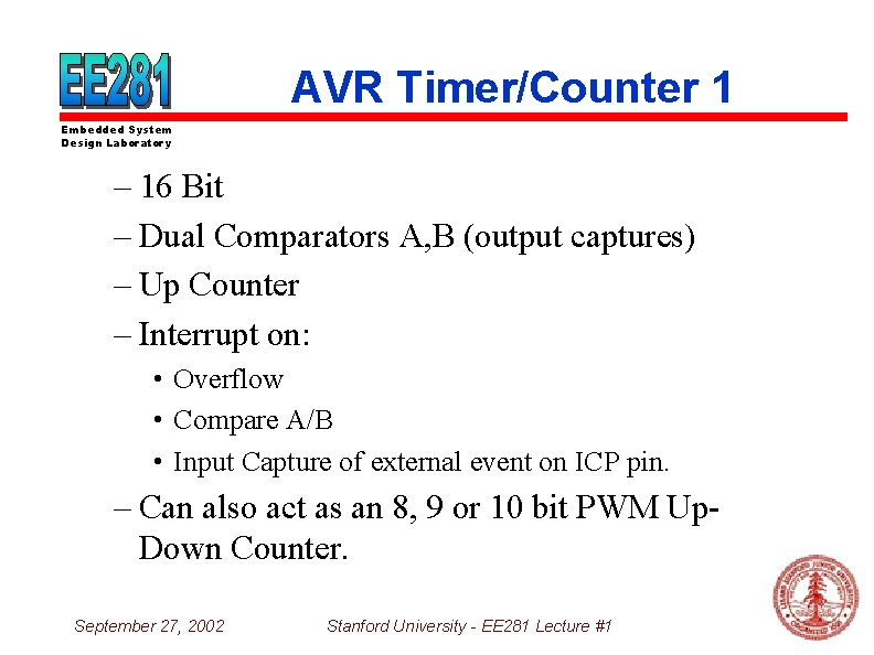 AVR Timer/Counter 1 Embedded System Design Laboratory – 16 Bit – Dual Comparators A,