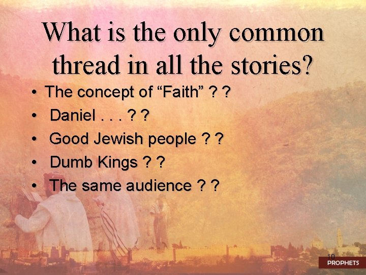 What is the only common thread in all the stories? • • • The