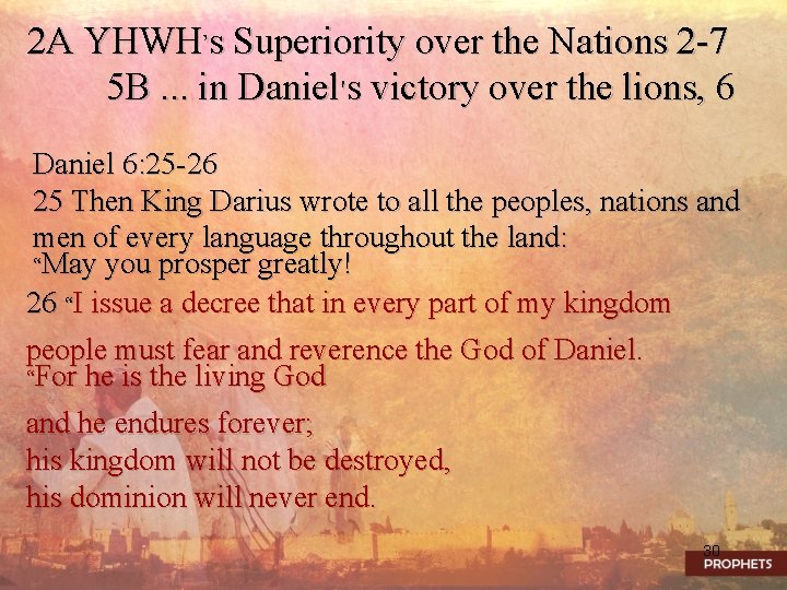 2 A YHWH’s Superiority over the Nations 2 -7 5 B. . . in