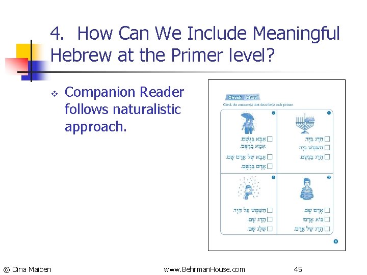 4. How Can We Include Meaningful Hebrew at the Primer level? v © Dina