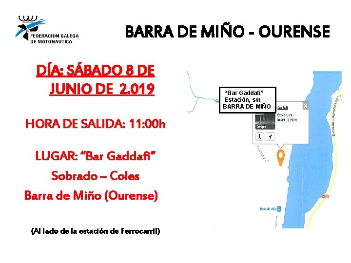 BARRA DE MIÑO - OURENSE DÍA: SÁBADO 8 DE JUNIO DE 2. 019 HORA