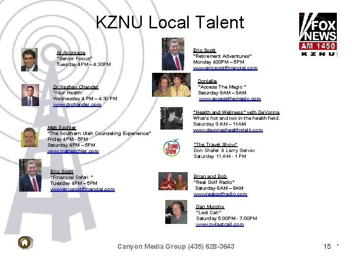 KZNU Local Talent Eric Scott “Retirement Adventures” Monday 430 PM – 5 PM www.