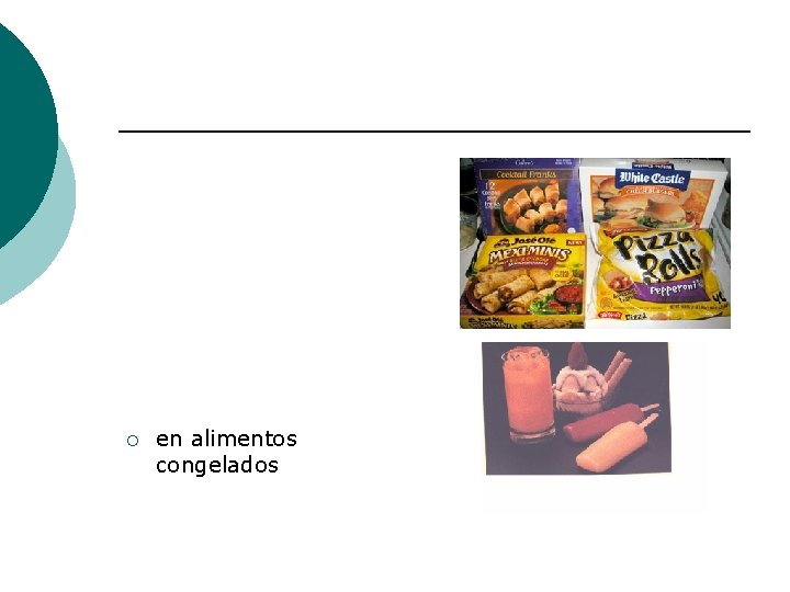 ¡ en alimentos congelados 