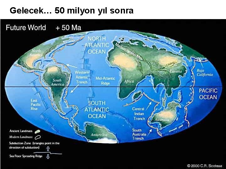 Gelecek… 50 milyon yıl sonra 