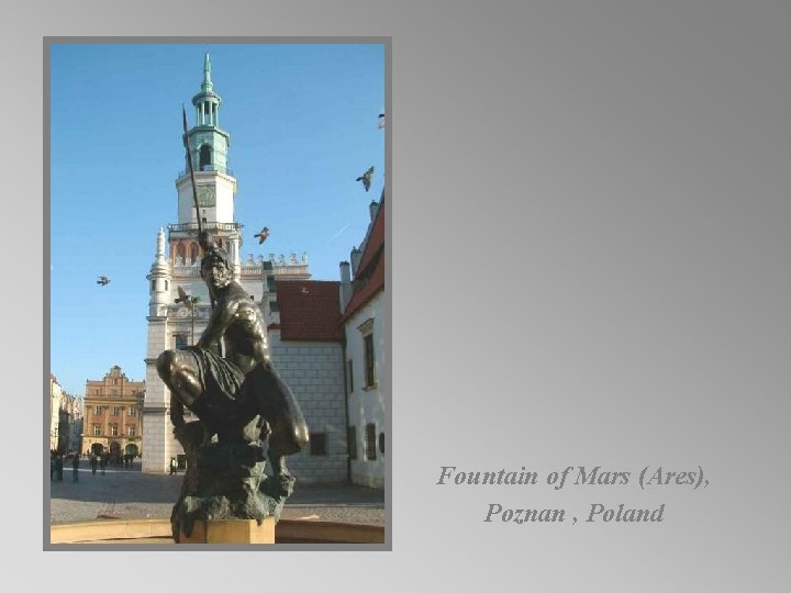 Fountain of Mars (Ares), Poznan , Poland 