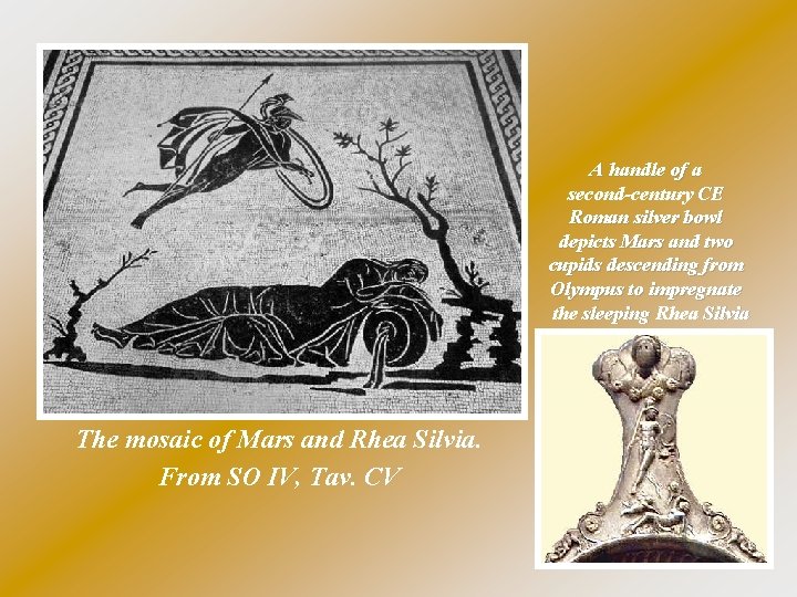 A handle of a second-century CE Roman silver bowl depicts Mars and two cupids