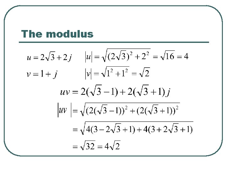 The modulus 