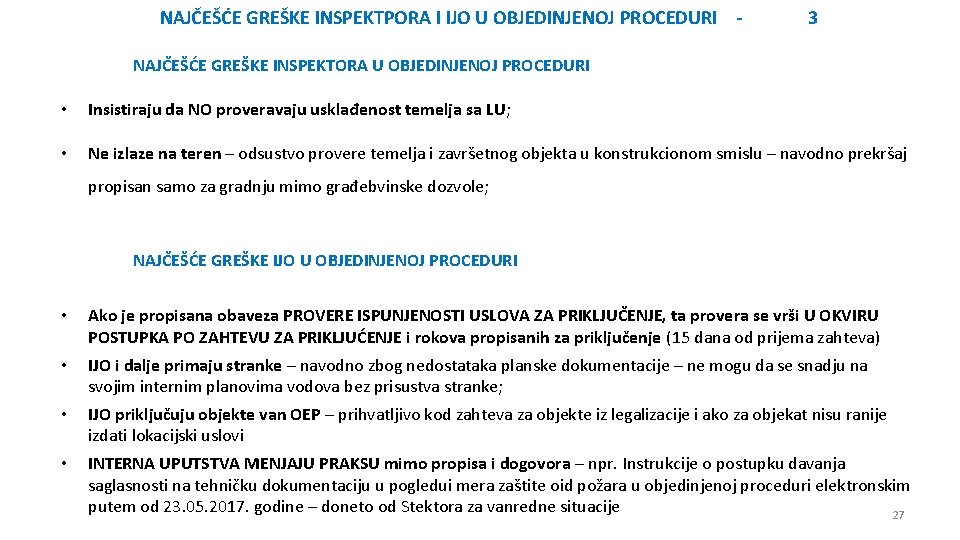 NAJČEŠĆE GREŠKE INSPEKTPORA I IJO U OBJEDINJENOJ PROCEDURI - 3 NAJČEŠĆE GREŠKE INSPEKTORA U