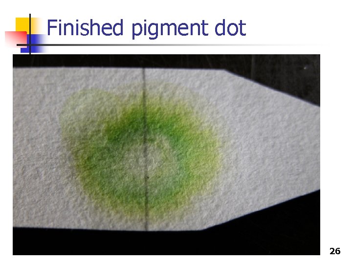 Finished pigment dot 26 