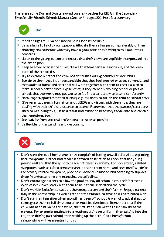 There are some Dos and Don’ts around core approaches for EBSA in the Secondary