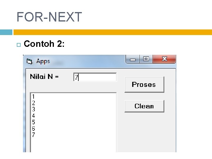 FOR-NEXT Contoh 2: 