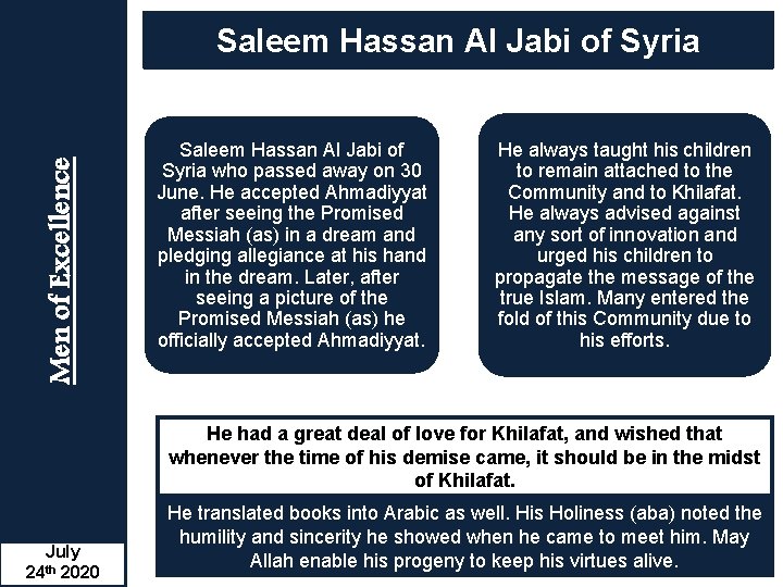 Men of Excellence Saleem Hassan Al Jabi of Syria who passed away on 30