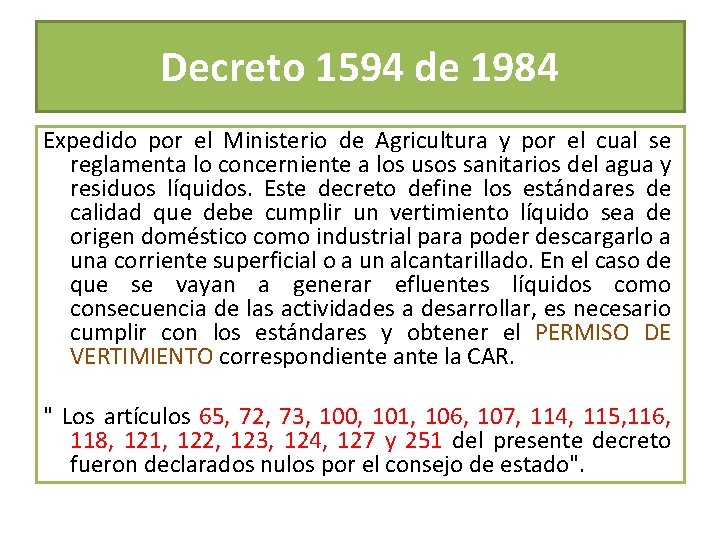 Decreto 1594 de 1984 Expedido por el Ministerio de Agricultura y por el cual