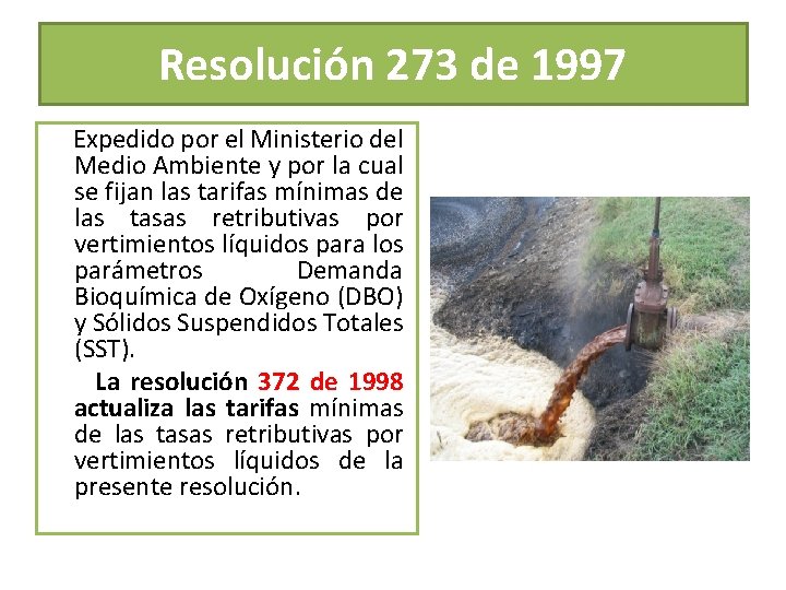 Resolución 273 de 1997 Expedido por el Ministerio del Medio Ambiente y por la