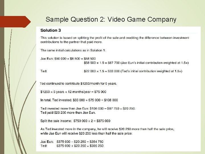 Sample Question 2: Video Game Company 