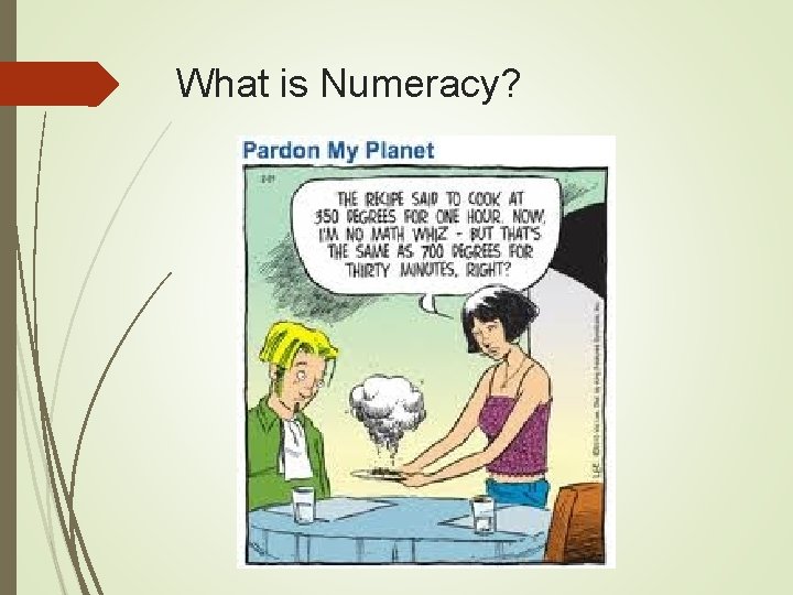 What is Numeracy? 