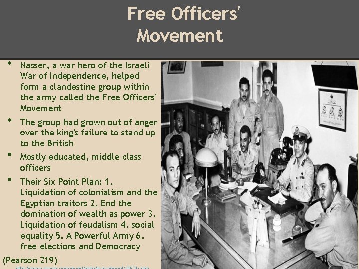 Free Officers' Movement • • Nasser, a war hero of the Israeli War of
