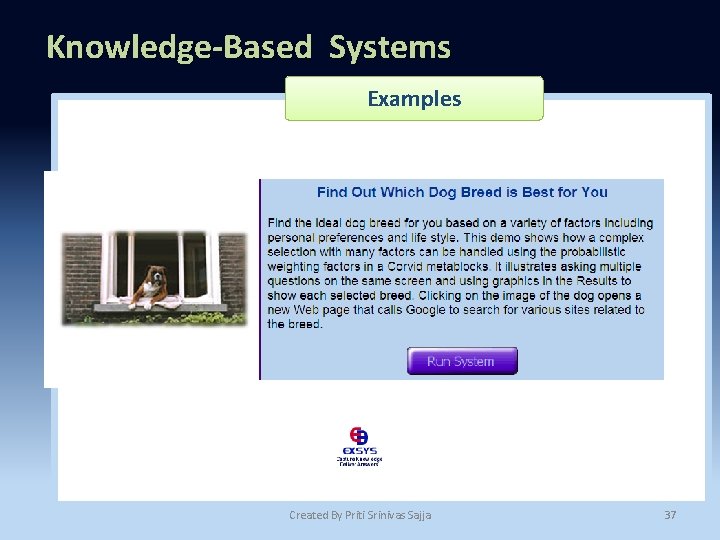 Knowledge-Based Systems Examples Created By Priti Srinivas Sajja 37 