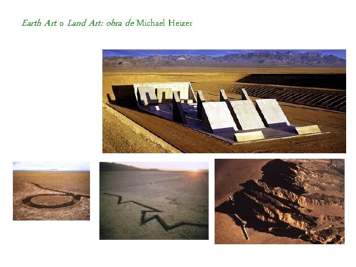 Earth Art o Land Art: obra de Michael Heizer 