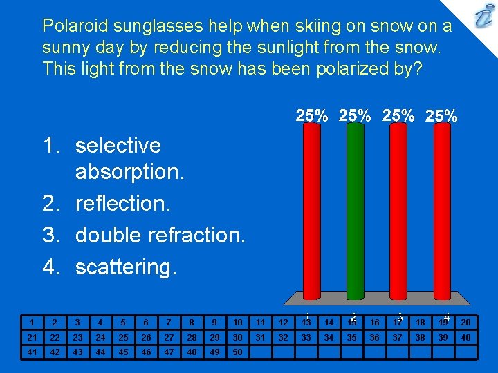 Polaroid sunglasses help when skiing on snow on a sunny day by reducing the