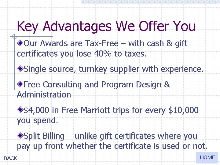 Key Advantages We Offer You Our Awards are Tax-Free – with cash & gift Key Advantages We Offer You Our Awards are Tax-Free – with cash & gift