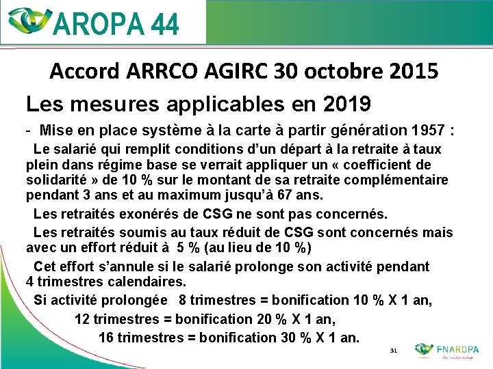  Accord ARRCO AGIRC 30 octobre 2015 Les mesures applicables en 2019 - Mise