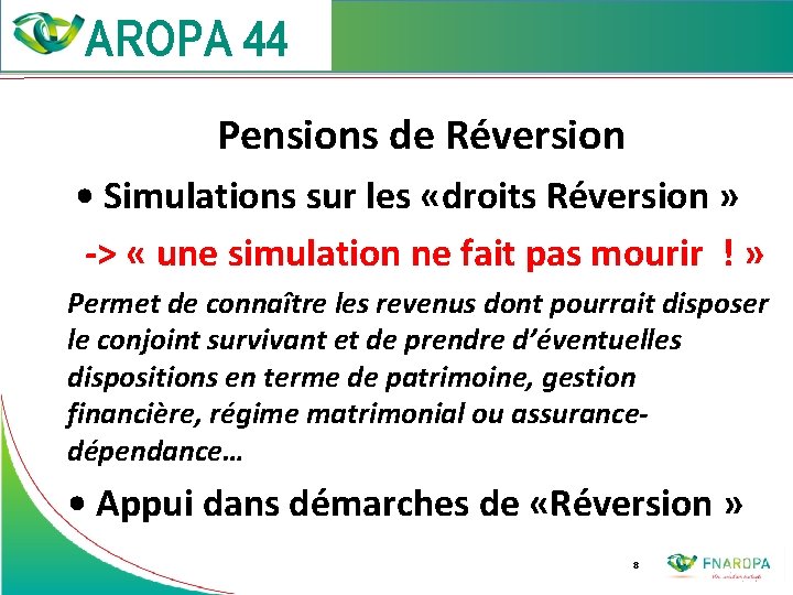 Pensions de Réversion • Simulations sur les «droits Réversion » -> « une simulation