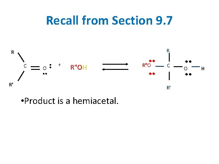 Recall from Section 9. 7 R R C • O • • • +